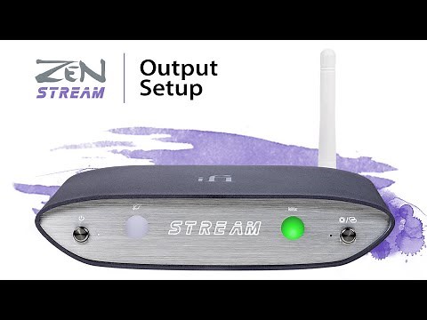 ZEN Stream: Output Setup