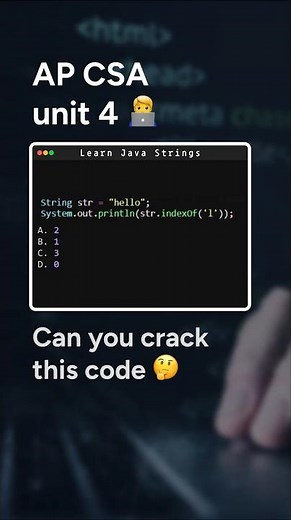 APCSA Practice: What Does indexOf() Return in Java? | Java Coding Challenge