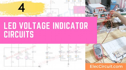 4 LED voltage indicator circuits - ElecCircuit.com