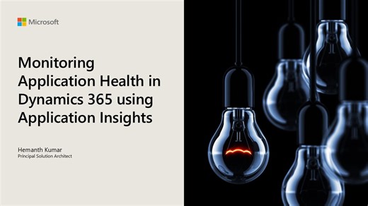 Monitoring Dynamics 365 Apps using Application Insights