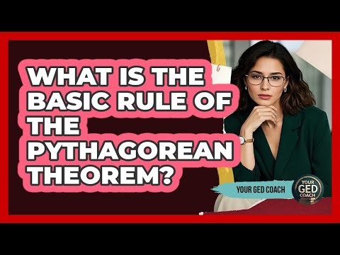 What Is The Basic Rule Of The Pythagorean Theorem?