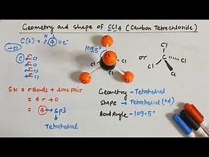 Geometry and shape of CCl4 ( carbon tetrachloride) l chemistry l