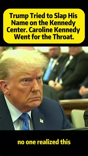 Trump Tried to Slap His Name on the Kennedy Center. Caroline Kennedy Went for the Throat.#usa #breakingnews #foryou #news #fyp
