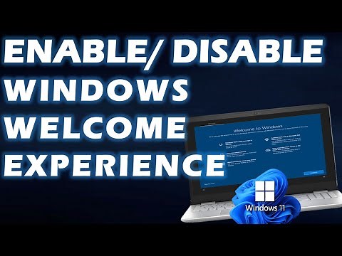 How to enable disable Windows welcome experience in Windows 11