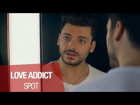 LOVE ADDICT - Spot "Addiction"