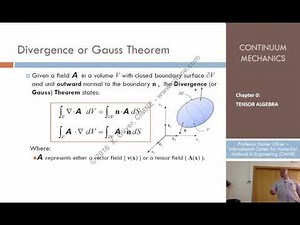 Continuum Mechanics - Ch 0 - Lecture 7 - Integral Theorems