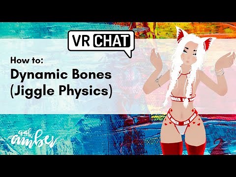 VRChat Tutorial: How To Add "Jiggle" AKA DYNAMIC BONES to an Avatar in Unity
