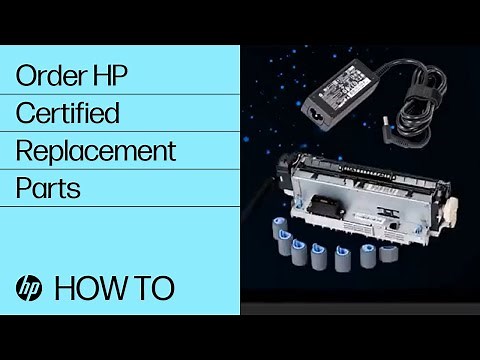 Ordering HP Certified Replacement Parts | HP Support | HP Support