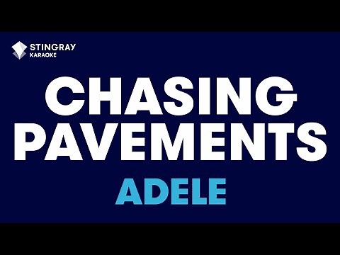 Adele - Chasing Pavements (Karaoke With Lyrics)