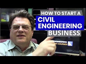 How to Start an Engineering Firm - Business Practice