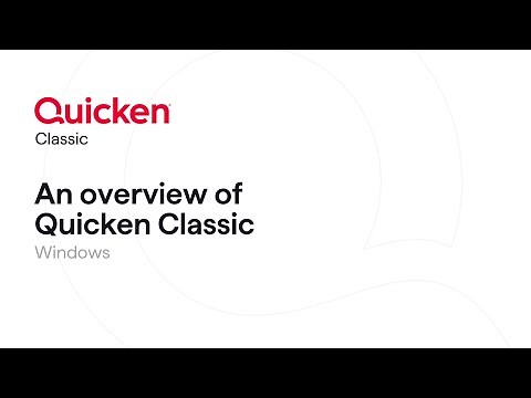 An overview of Quicken Classic for Windows