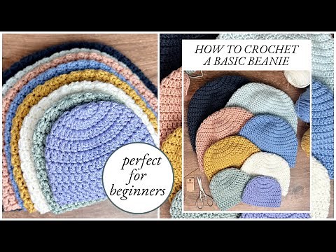 How to Crochet a Basic Beanie for Beginners | Crochet Pattern