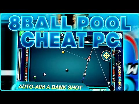 HOW TO HACK 8 BALL POOL 5.4.6 🎱 8 BALL POOL PC HACK 🎱 AUTO-AIM