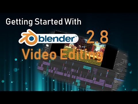 Beginner Video Editing Tutorial Using Blender 2.8