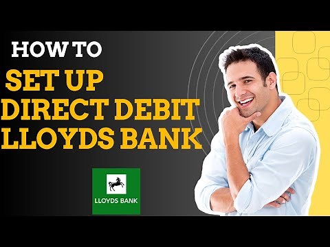 How to set up direct debit lloyds bank I S M TECH