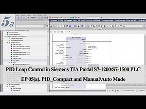 PID15 - Siemens PID05a - PID Compact (PID Controller) and Manual/Auto Mode in Siemens TIA Portal