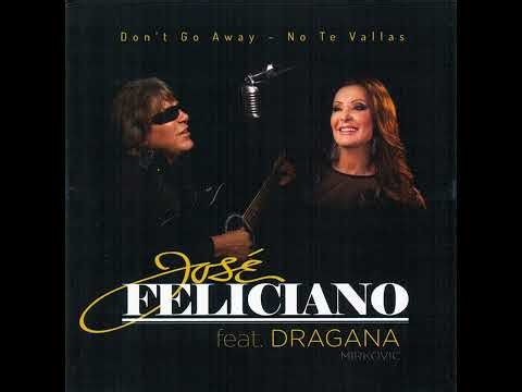 Don't Go Away / No Te Vallas (feat. Dragana Mirkovic) [Club Remix]