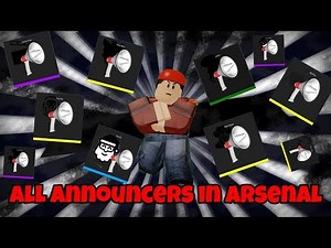 ALL ANNOUNCERS IN ARSENAL | ROBLOX