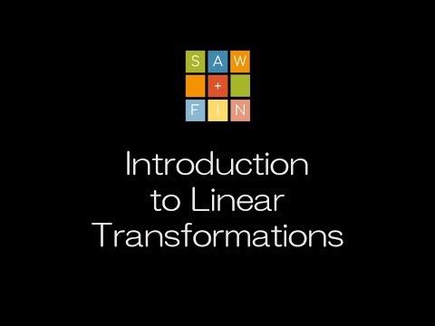 Linear Algebra 6.1 Introduction to Linear Transformations