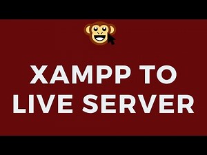 XAMPP to Live Server - Full Tutorial