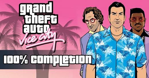GTA Vice City 100% Completion Guide & Checklist (Definitive Edition)