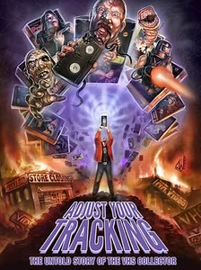 Adjust Your Tracking: The Untold Story Of The VHS Collector Trailer