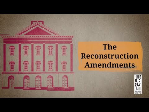 The Reconstruction Amendments (High School)