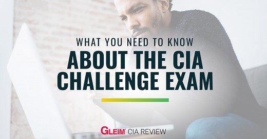 What you need to know about the CIA Challenge Exam - Gleim Exam Prep