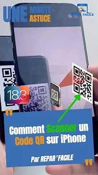 📢 Comment Scanner un Code QR sur iPhone ? 📱🔍