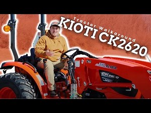 Kioti CK2620HST Walkaround