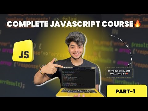 JavaScript Tutorial For Beginners in Hindi | Complete JavaScript Course | Part-1 🔥