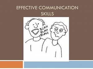 Effective Communication Skills - SlideServe