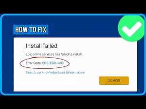 How to Fix Epic Online Services Failed to Install Error Code EOS-ERR-1603 (2025)
