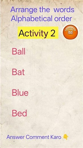 arrange the alphabetical words|arrange these words alphabetical order|