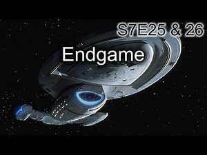 Star Trek Voyager Ruminations S7E25: Endgame