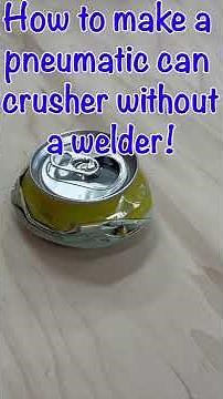 Simple pneumatic can crusher DIY
