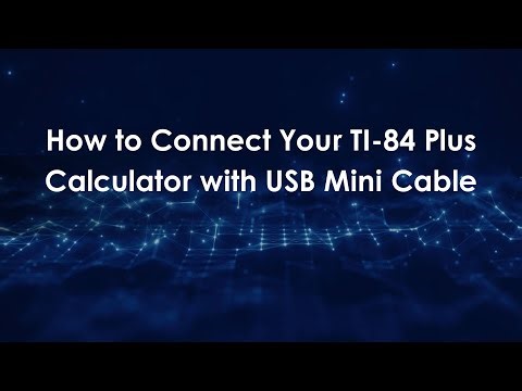 How to Connect Your TI-84 Plus Calculator with USB Mini Cable