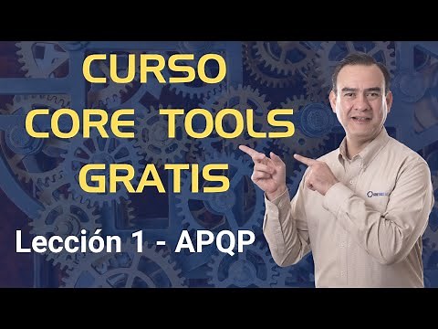Curso Core Tools Gratis - Lección 1 - APQP
