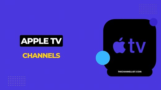 Apple TV Channels 2025 [With Streaming Apps] - The Channel List