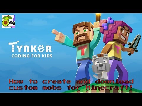 Tynker tutorial 2: How to create and download your own custom Minecraft mobs