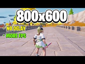 The Best Low End Stretched Resolution? *800x600* Fortnite chapter 4