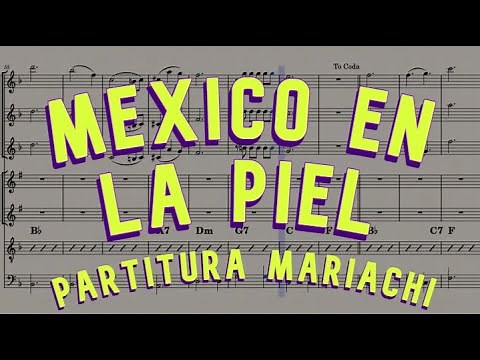 MÉXICO EN LA PIEL | Partitura Mariachi #LuisMiguel