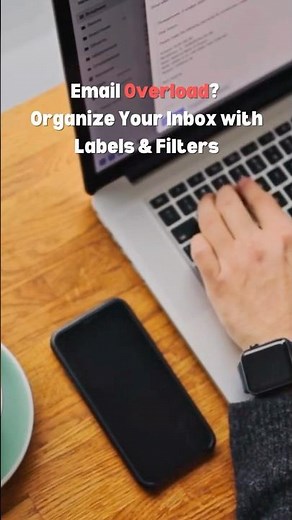 How to Organize Your Gmail Inbox in 59 Seconds (No More Email Chaos!)