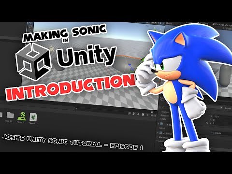 How to Make a Sonic Game in Unity | Part 1: Introduction