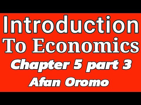 Introduction to Economics | Chapter 5: Market Structure (Part 4)