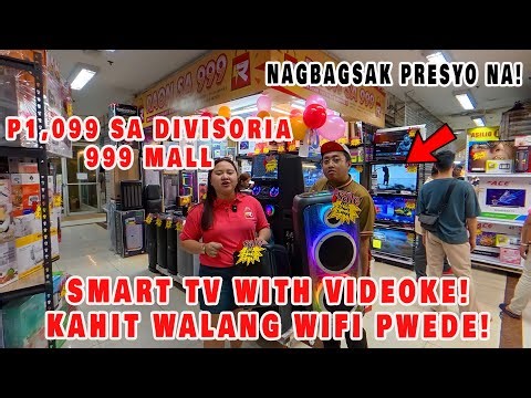 RECTO NAGBAGSAK PRESYO NA SMART TV, SPEAKER SA DIVISORIA | ASTRON SMART TV WITH VIDEOKE | RAON SA999