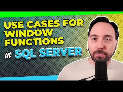 Use Cases for Window Functions in SQL Server