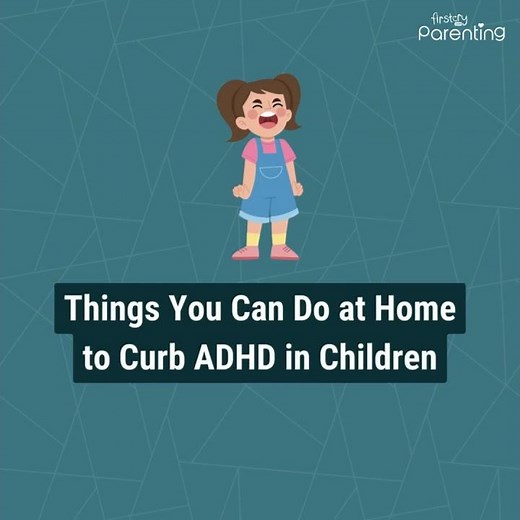 Attention Deficit Hyperactivity Disorder (ADHD) in Children : Signs and Remedies