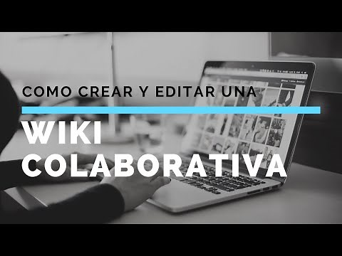 Creating and Editing a Wiki | 2021