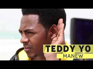 TEDDY YO - MANEW